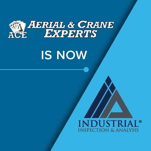 Industrial Inspection & Analysis Expands With Acquisition of Aerial & Crane Experts, Inc.