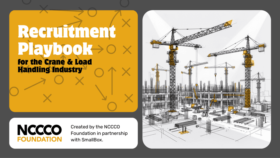NCCCO Foundation Publishes Recruitment Playbook for Crane Industry